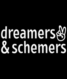 Dreamers & Schemers